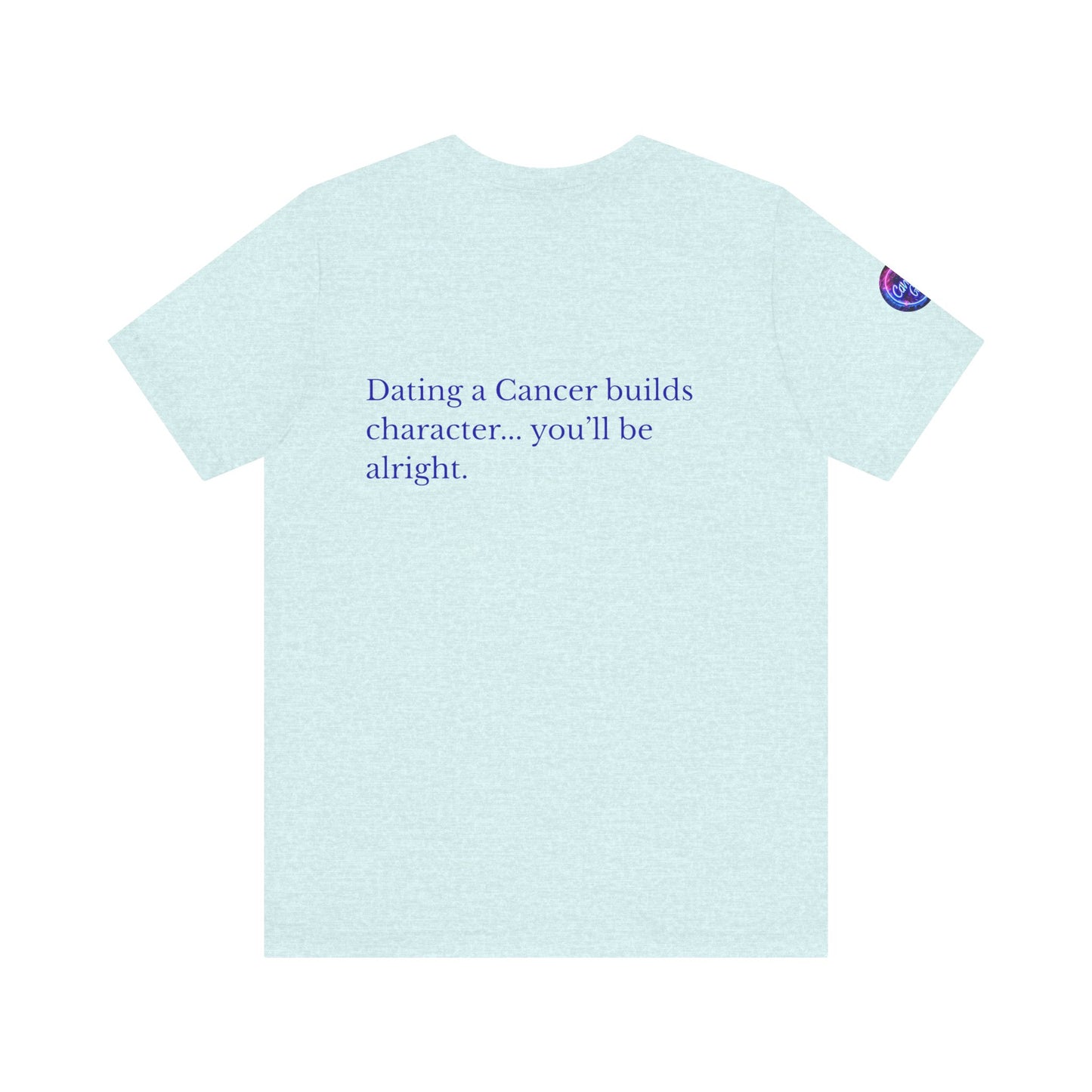 T-shirt unisexe Cancer Gang Builds