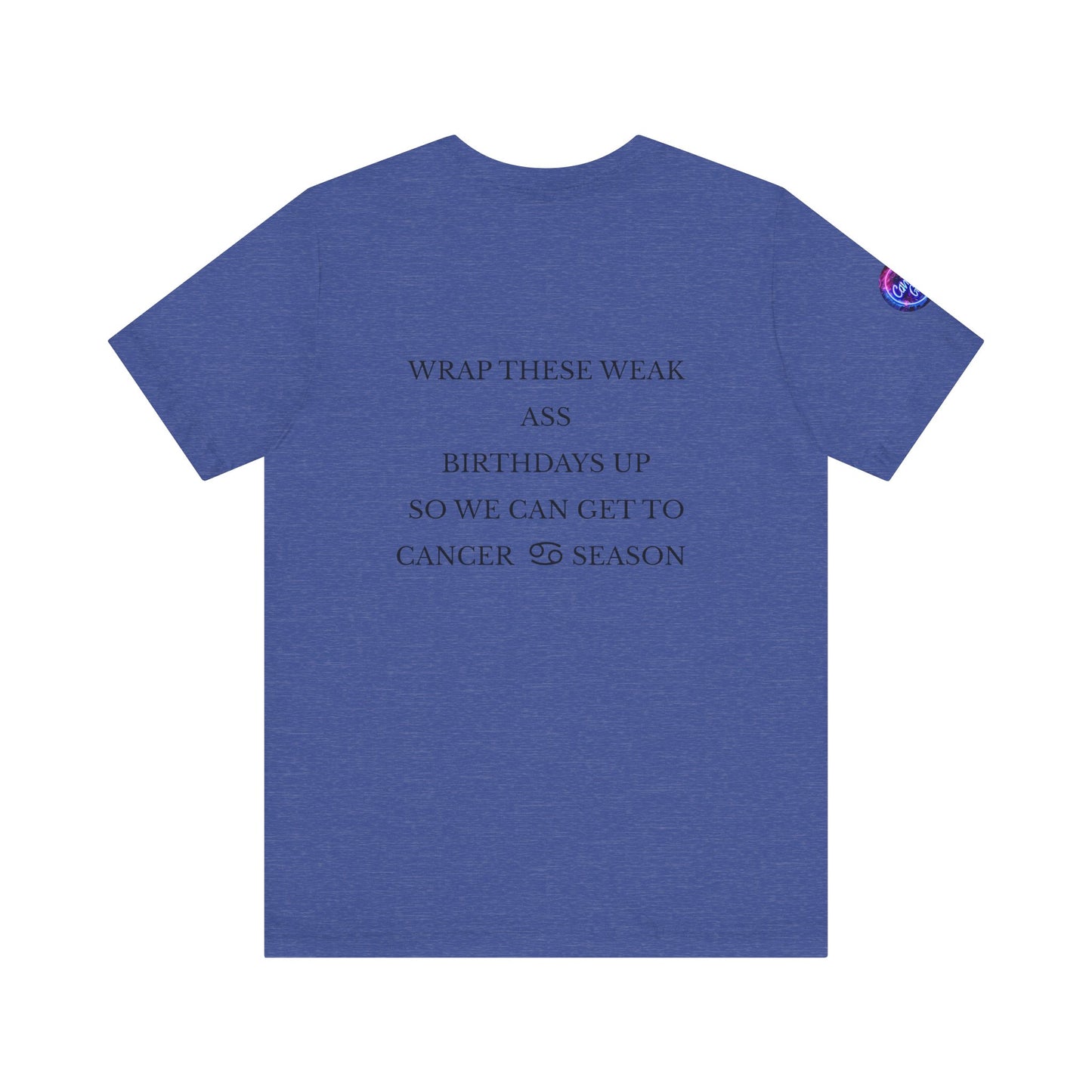 Camiseta de la temporada Cáncer Gang (Unisex)