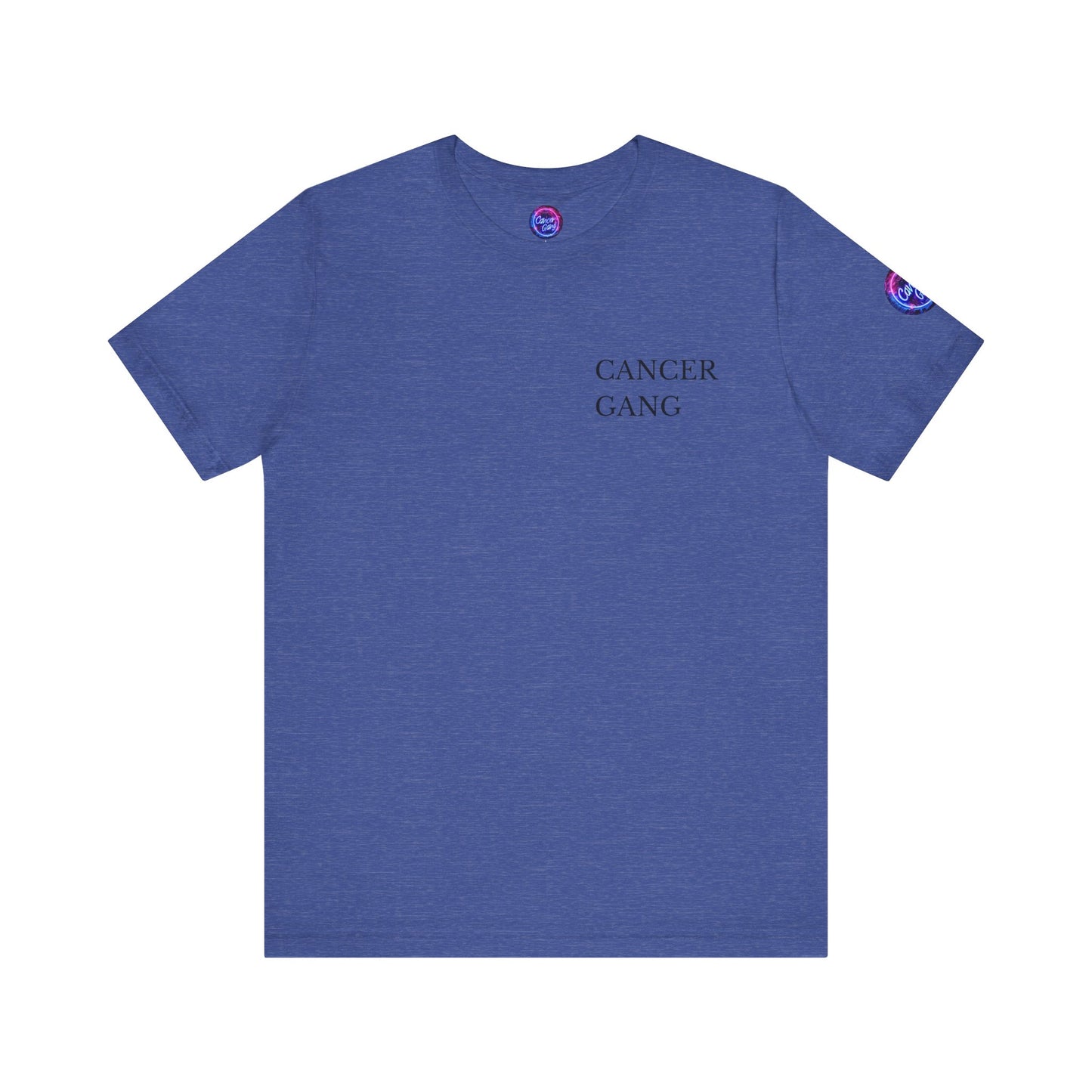 T-shirt « Cancer Gang Loyal » (Unisexe)
