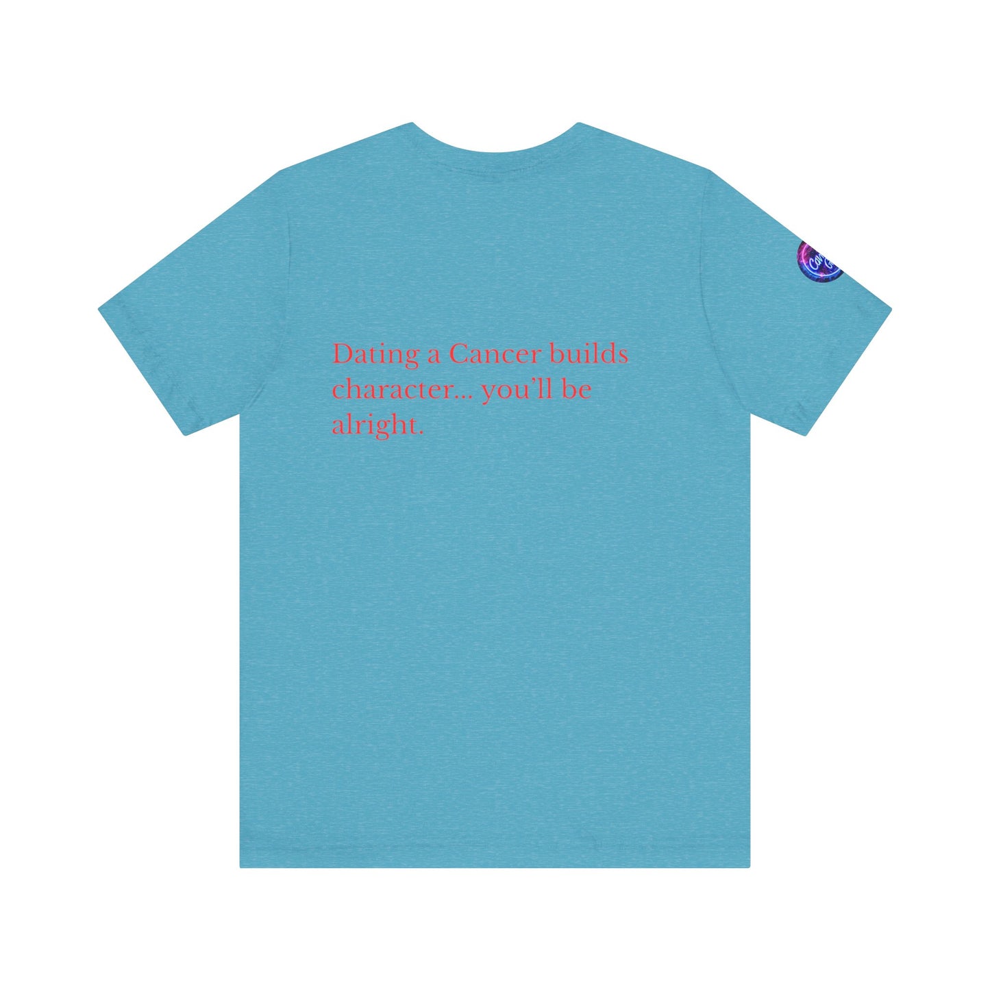 T-shirt unisexe Cancer Gang Builds